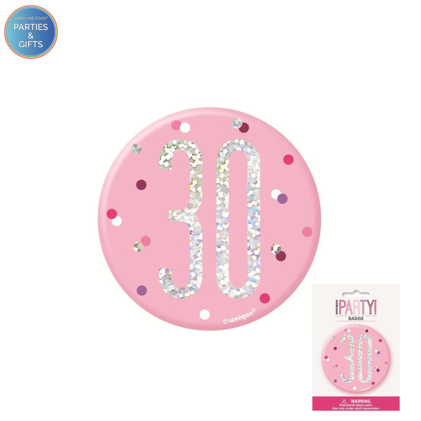GLITZ PINK 7.6CM BIRTHDAY BADGE - 30