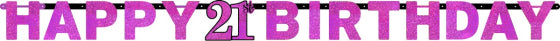 PINK CELEBRATION 21ST PRISM LETTERS BANNER