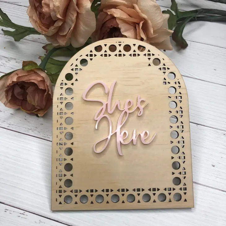BABY MILESTONE BIRTH ANNOUNCEMENT PLAQUE - SHE'S HERE