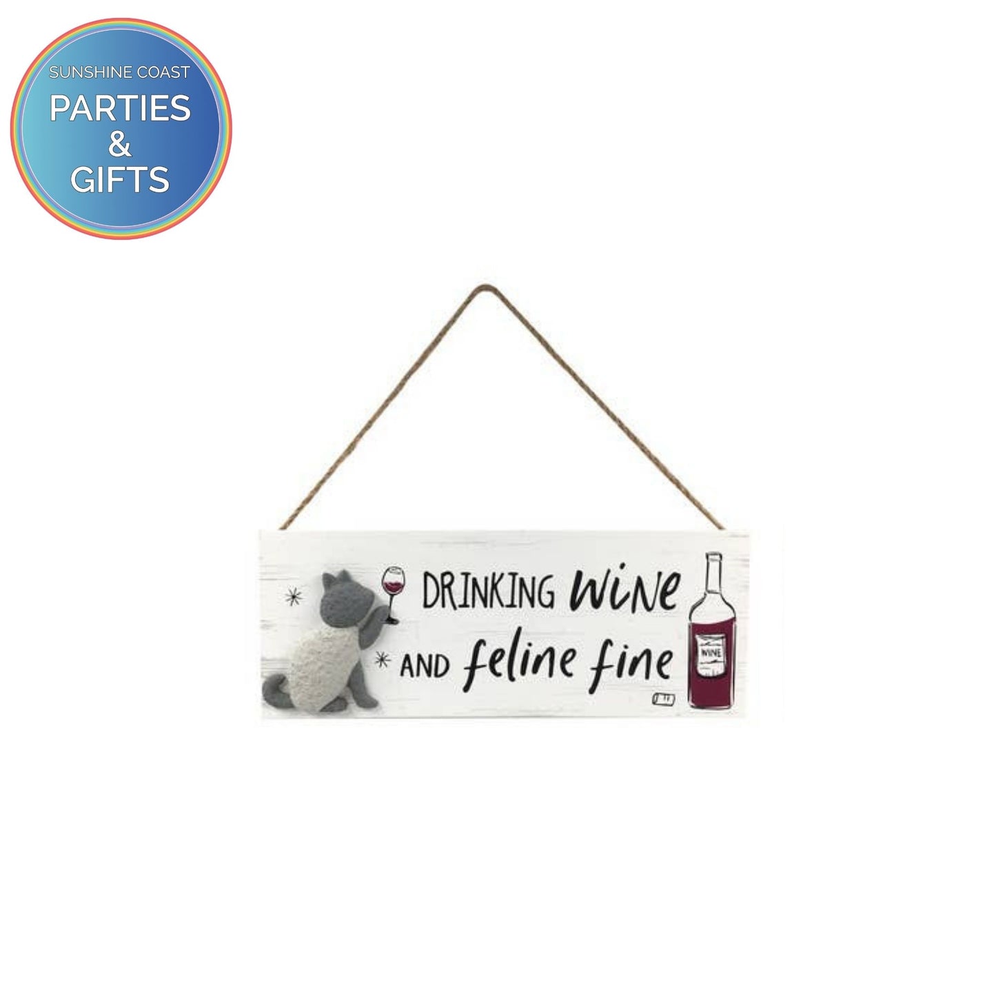 DRINKING WINE & FELINE FINE CAT MDF PLAQUE - 30CM X 12CM