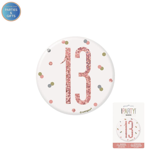 GLITZ ROSE GOLD 7.6CM BIRTHDAY BADGE - 13