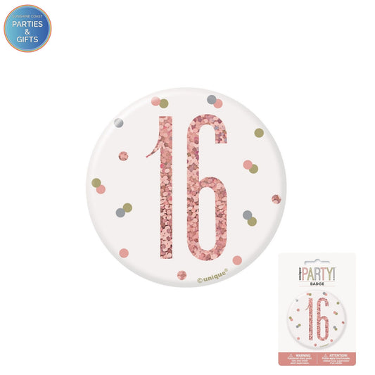 GLITZ ROSE GOLD 7.6CM BIRTHDAY BADGE - 16
