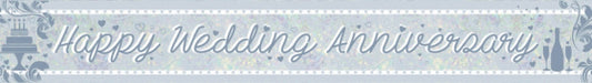 HAPPY WEDDING ANNIVERSARY FOIL BANNER - 2.7M