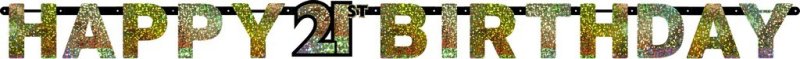 SPARKLING CELEBRATORY 21ST PRISM LETTERS BANNER