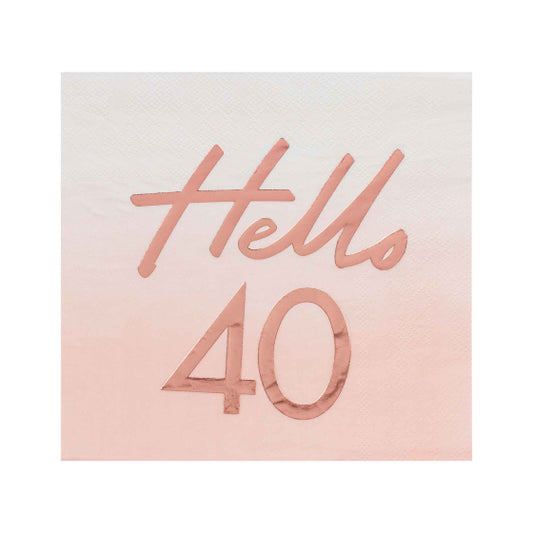 GINGER RAY ROSE GOLD HELLO 40 BIRTHDAY LUNCH NAPKINS - PACK OF 16