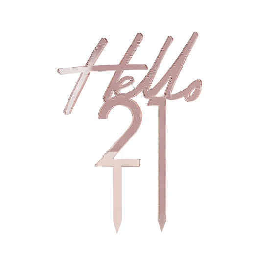 ROSE GOLD ACRYLIC HELLO 21 CAKE TOPPER